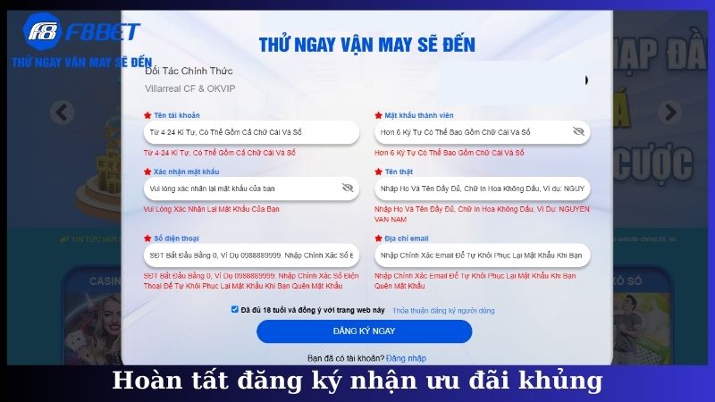 Hoàn tất đăng ký nhận ưu đãi khủng