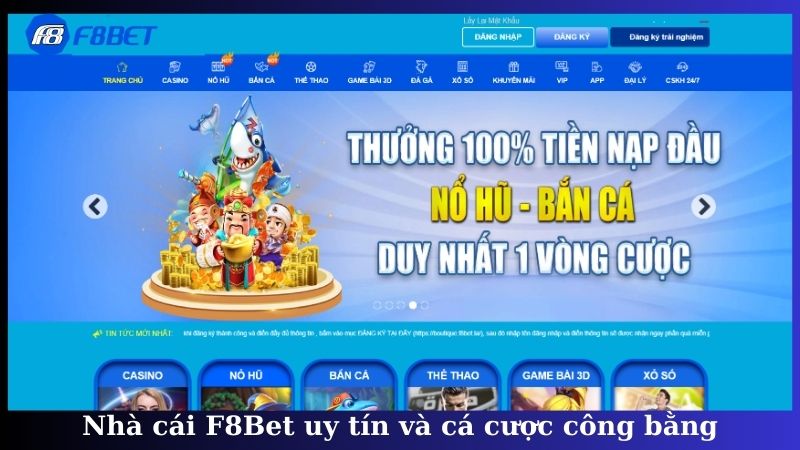Nhà cái F8Bet uy tín và cá cược công bằng