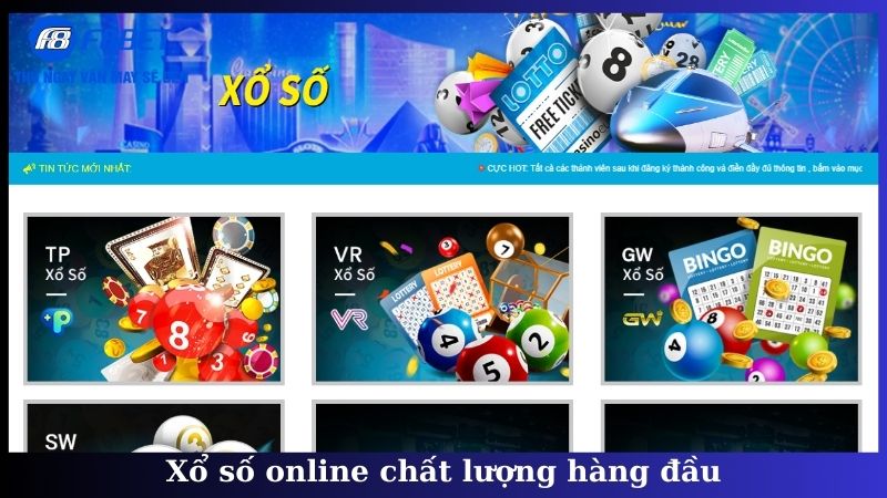Xổ số online chất lượng hàng đầu