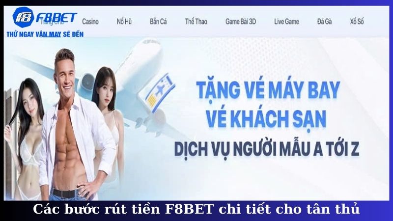 Các bước rút tiền F8BET chi tiết cho tân thủ