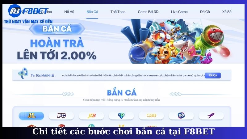 Chi tiết các bước chơi bắn cá tại F8BET